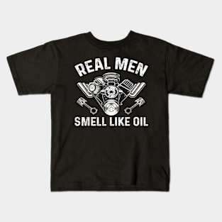 Auto Mechanic Car Mechanic Real Men Smell Like Oil Kids T-Shirt